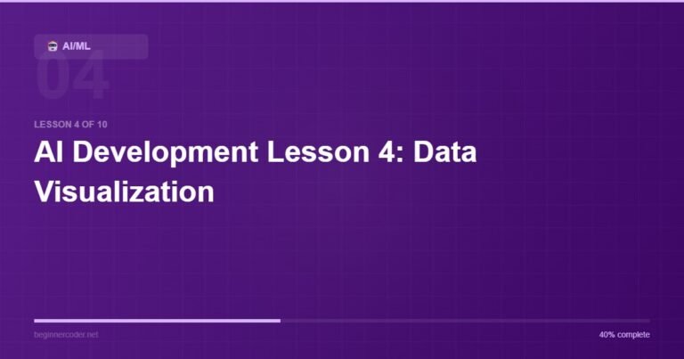 AI Development Lesson 4: Data Visualization
