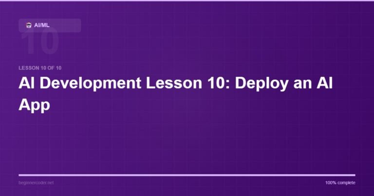 AI Development Lesson 10: Deploy an AI App