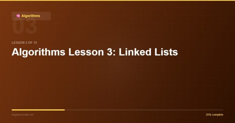 Algorithms Lesson 3: Linked Lists