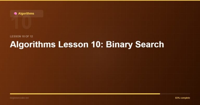 Algorithms Lesson 10: Binary Search
