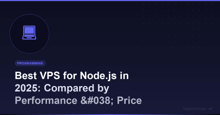 Best VPS for Node.js in 2025: Compared by Performance & Price