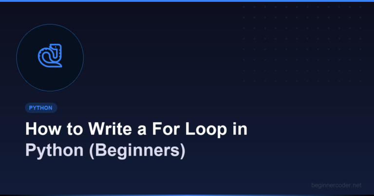 How to Write a For Loop in Python (Beginners)