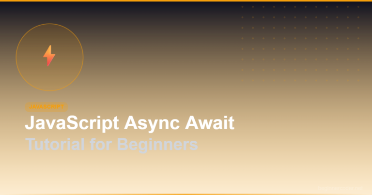 JavaScript Async Await Tutorial for Beginners