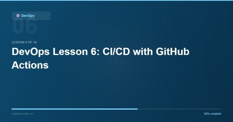 DevOps Lesson 6: CI/CD with GitHub Actions