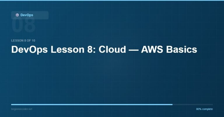 DevOps Lesson 8: Cloud — AWS Basics