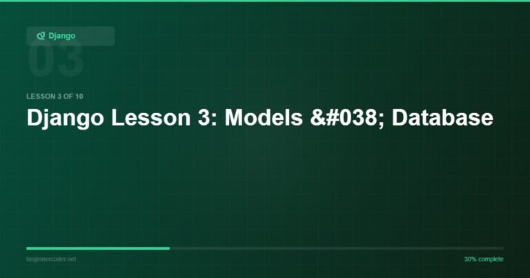 Django Lesson 3: Models & Database