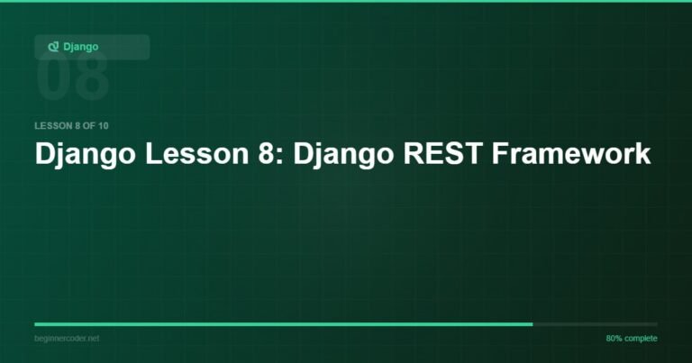 Django Lesson 8: Django REST Framework