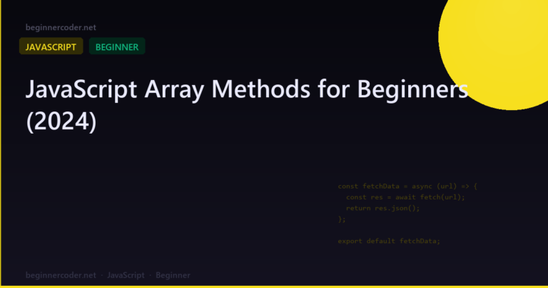 JavaScript Array Methods for Beginners (2024)