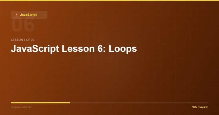 JavaScript Lesson 6: Loops