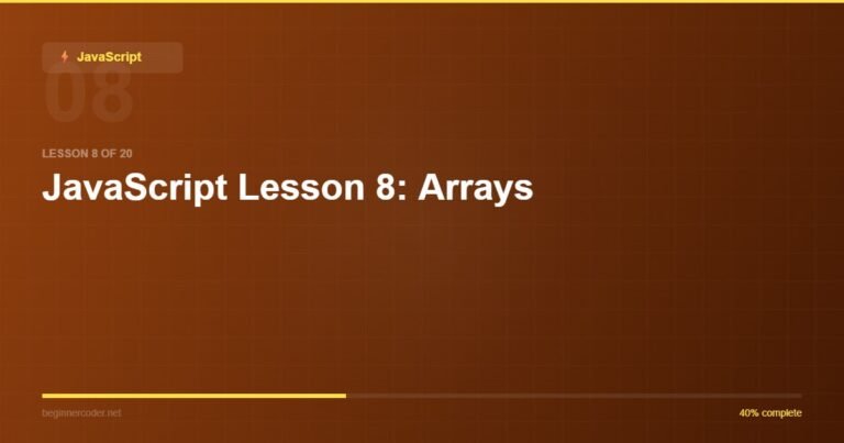 JavaScript Lesson 8: Arrays