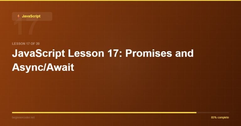 JavaScript Lesson 17: Promises and Async/Await