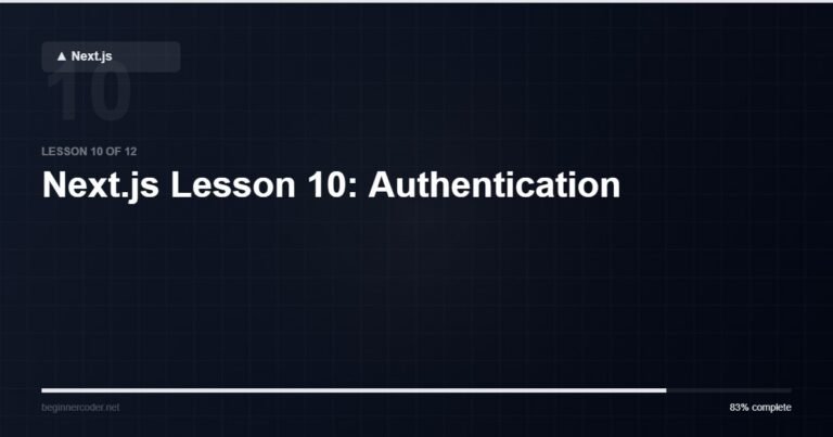 Next.js Lesson 10: Authentication