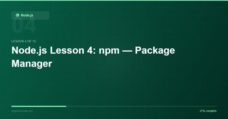 Node.js Lesson 4: npm — Package Manager