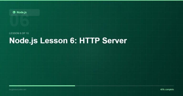 Node.js Lesson 6: HTTP Server