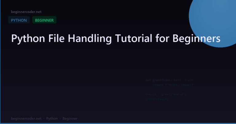 Python File Handling Tutorial for Beginners