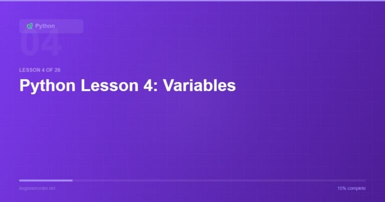 Python Lesson 4: Variables