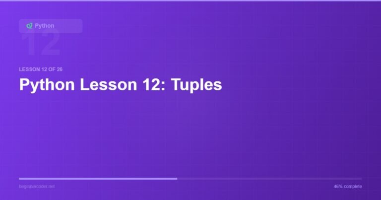 Python Lesson 12: Tuples