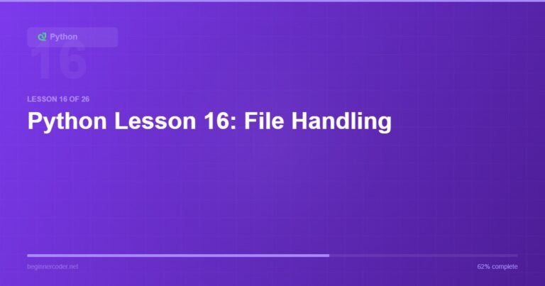 Python Lesson 16: File Handling