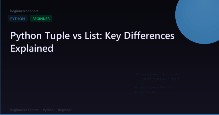 Python Tuple vs List: Key Differences Explained