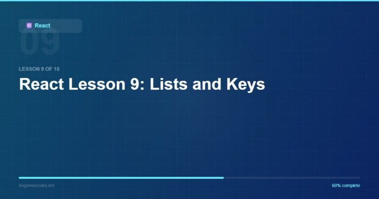 React Lesson 9: Lists and Keys