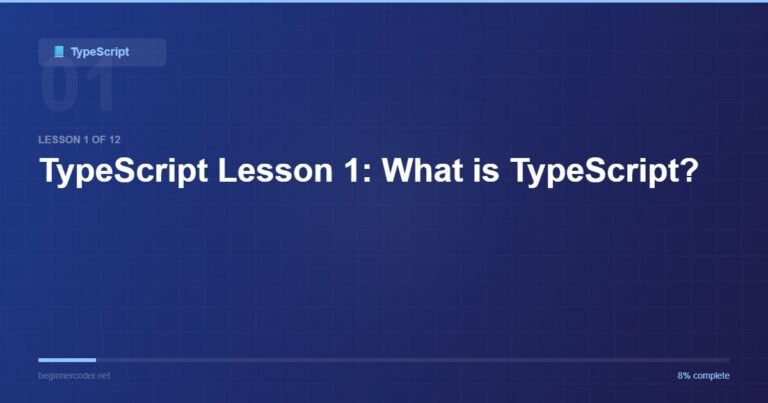 TypeScript Lesson 1: What is TypeScript?