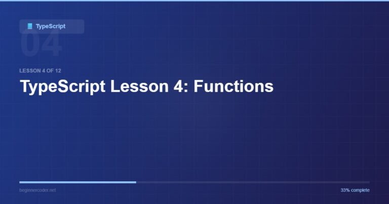 TypeScript Lesson 4: Functions