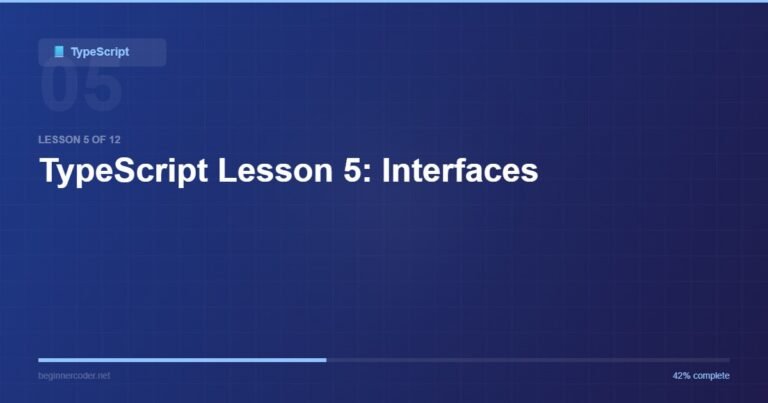 TypeScript Lesson 5: Interfaces