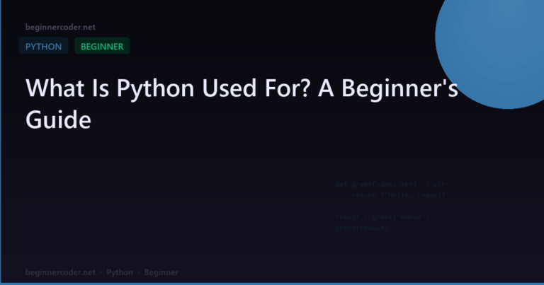 What Is Python Used For? A Beginner’s Guide